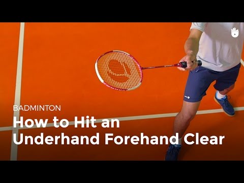 How to Hit an Underhand Forehand Clear | Badminton
