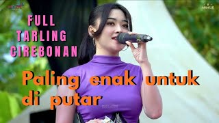 Download lagu FULL TALING CIREBONAN _ PALING ENAK UNTUK DI PUTAR ‼️💃 mp3