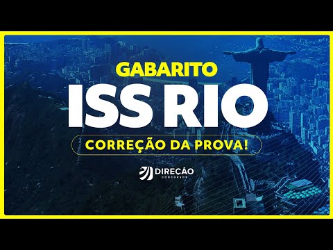 CONCURSO ISS RIO: CORREÇÃO DA PROVA