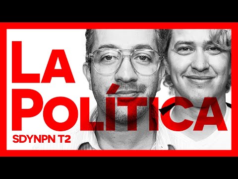 T2 EP20: LA POLÍTICA - SE DICE Y NO PASA NADA