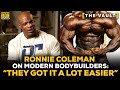 Ronnie Coleman On Modern Bodybuilders: 