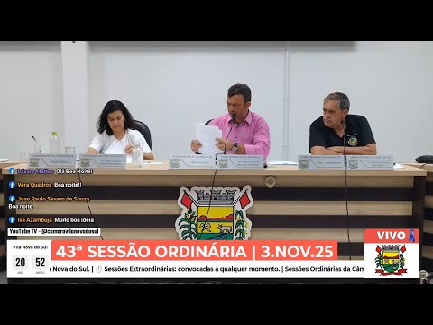 🟢 AO VIVO: 43ª Sessão Ordinária — Câmara de Vila Nova do Sul | 3.nov.25