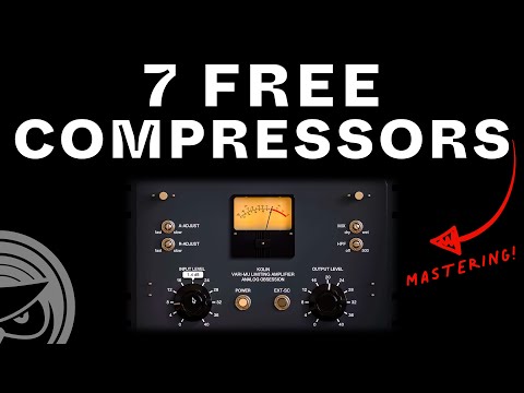 Top 7 FREE Mastering Compressors