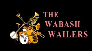 &#39;Way Down Yonder In New Orleans&#39; / The Wabash Wailers