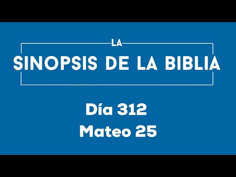 Día 312 (Mateo 25)