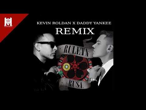 Kevin Roldan Ft Daddy Yankee - Ruleta Rusa (Remix)