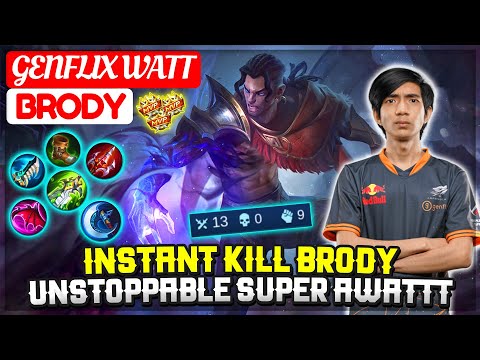 Instant Kill Brody, Unstoppable Super Awattt [ GFLX Watt Brody ] Mobile Legends