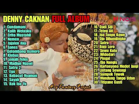 DENNY CAKNAN "CUNDAMANI" FULL ALBUM || KALIH WELASKU || CRITO MUSTAHIL