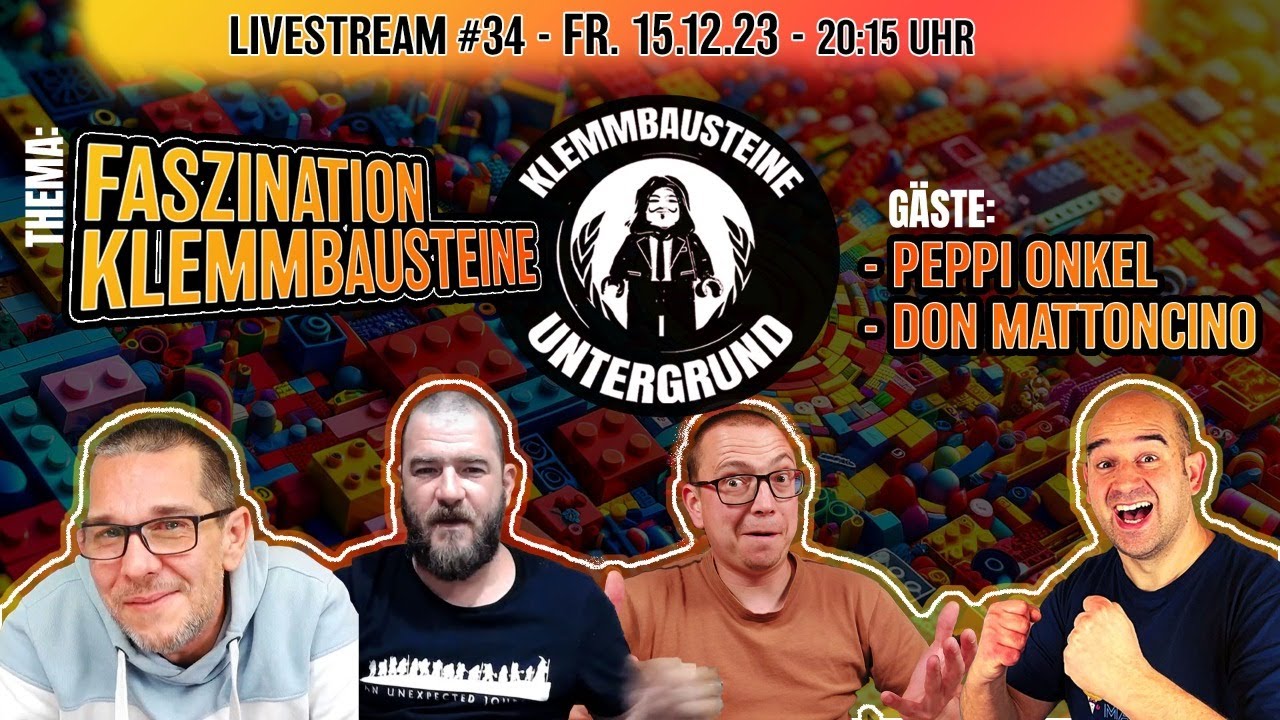 Live  Der Klemmbausteine Untergrund Nr 34 - Faszination Klemmbausteine mit Peppi & Don Mattoncino