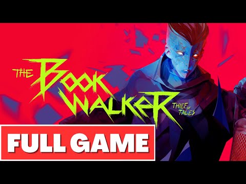 THE BOOKWALKER THIEF OF TALES Gameplay Walkthrough FULL GAME - No Commentary