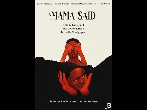 MAMA SAID | Drama Short Film