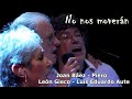 No nos moverán - Joan Báez Ft. Piero ~ León Gieco ~ Luis Eduardo Aute - 𝟐𝟎𝟏𝟐 4K ®