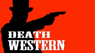Johnny Falstaff - Death Western (Official Music Video)