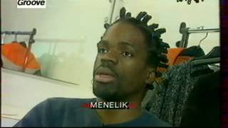 MENELIK DANS BLAH BLAH GROOVE - ITW + LIVE