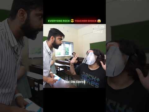 Everyone rock😎teacher shock😱 |ft. @ashishchanchlanivines #shorts #edit @TheDnEditz