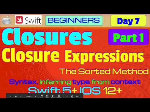 IOS, Swift 5, Interview Theory, Tutorial, #07 P1: Closures ( Closure Expressions )
