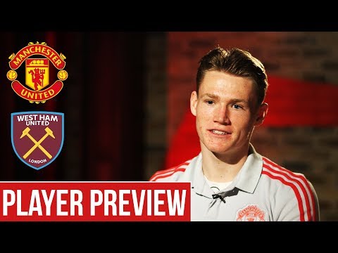 Player Preview | Scott McTominay | Manchester United v West Ham | Premier League