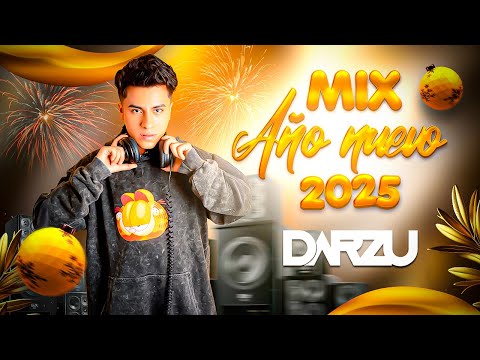 MIX AÑO NUEVO 2025 🎉 DJ DARZU (VARIADO, REGGAETON ACTUAL, OLD SCHOOL, DEMBOW, PACHANGA, AFRO HOUSE)