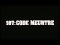 187 Code Meurtre (187) - Bande Annonce