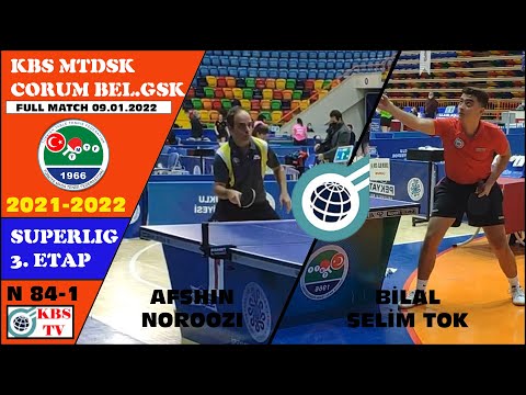 AFSHIN NOROOZI - BİLAL SELİM TOK (ÇORUM BELEDİYESİ GSK - KBS MTDSK) MAÇ 1