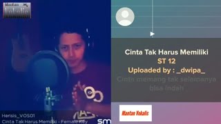 Download lagu [ST 12] Cinta Tak Harus Memiliki - Setia Band (video karaoke duet bareng lirik tanpa vokal) cover mp3