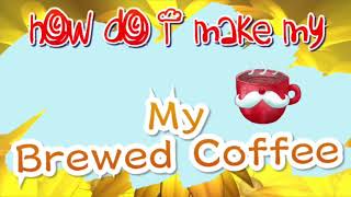 How to Prepare Brewed Coffee Using Tea Pot | SEQUENCE ADVERBS LESSON