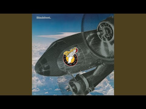 Try a Little Harder - Blackfoot