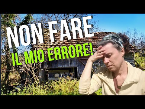 Non acquistare UN RUDERE! Non fare il mio errore!