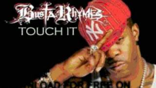 busta rhymes - Touch it (Remix Version 2) - Touch it CDS