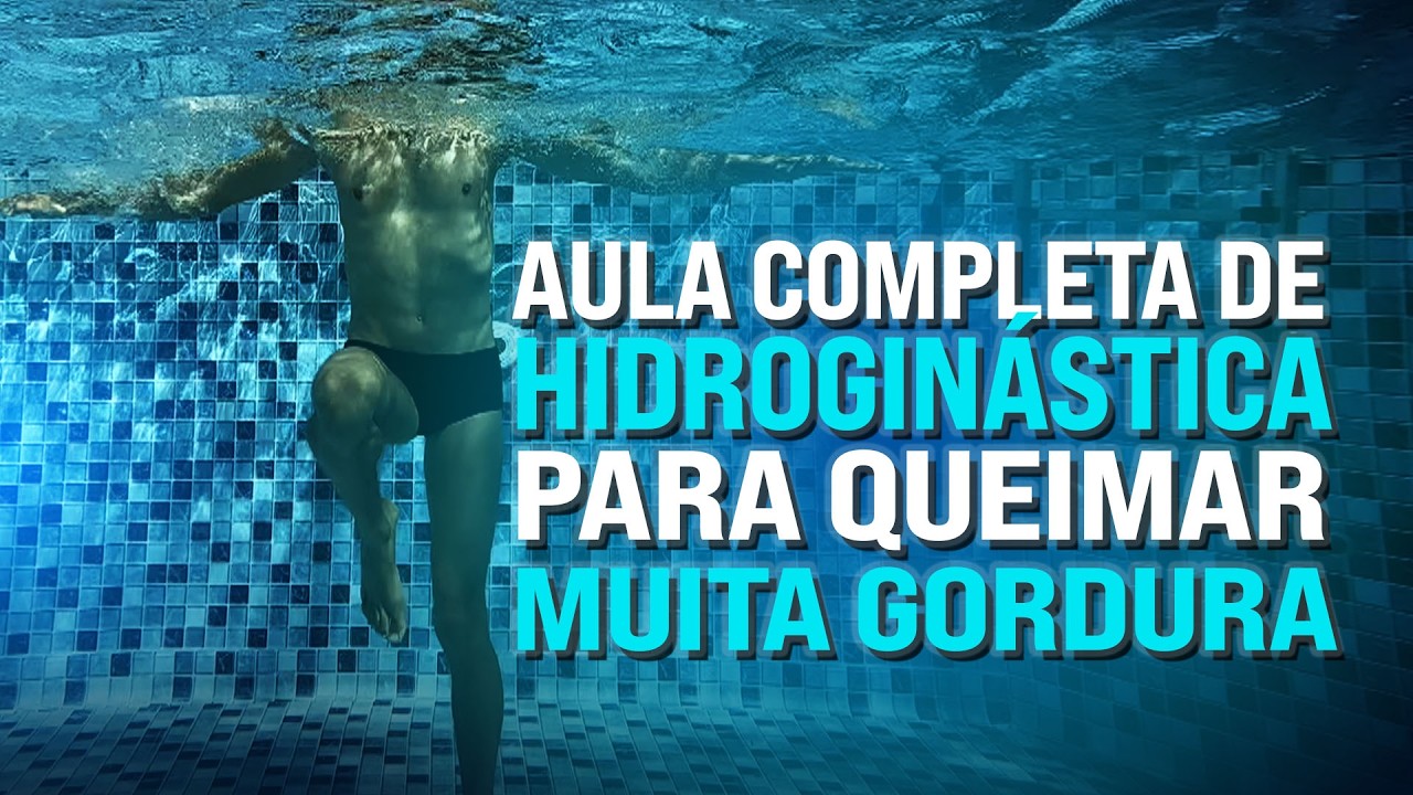 TREINO DE HIDROGINÁSTICA PARA PERDER MUITA GORDURA
