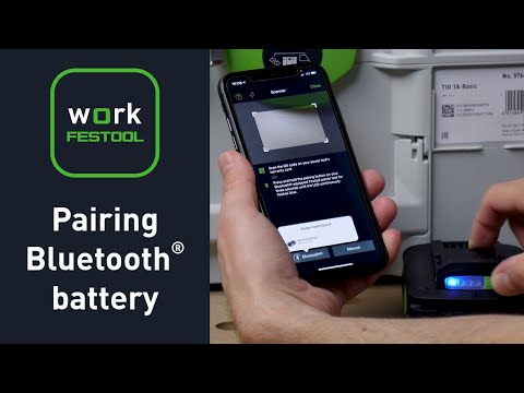 Did you know? - Connecting the Bluetooth® battery with the Festool Work App