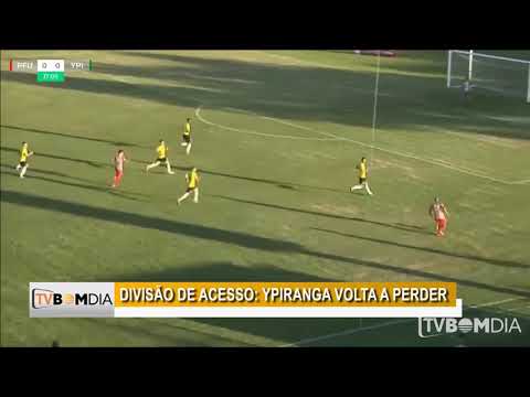 Divisão de Acesso: Passo Fundo 2 x 0 Ypiranga