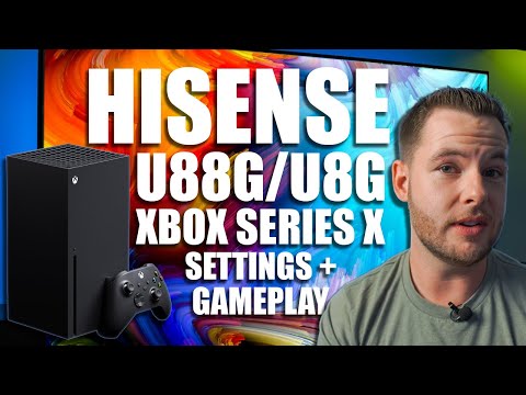 Paramètres et gameplay de la Xbox Series X 120 Hz | Démonstration Hisense U88G/U8G 120Hz