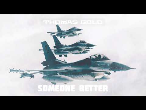 Thomas Gold - Someone Better (Festival Mix)