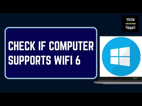 How to Check if Computer Supports WiFi 6 Connection
