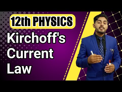 kirchhoffs current law class 12 | Kcl class 12 | kirchoffs first law class 12 | 12th class physics