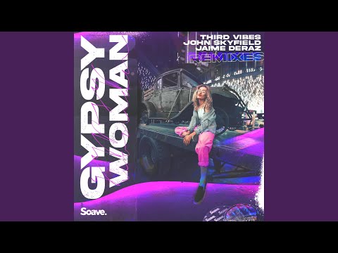 Gypsy Woman (feat. Jaime Deraz) (Jaxomy Remix)