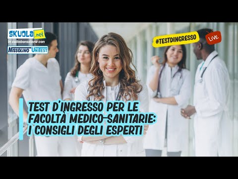 Test d’ingresso per le facoltà medico-sanitarie: i consigli degli esperti