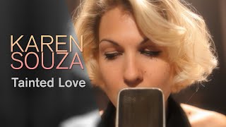 Tainted Love (Jazz Cover) - Karen Souza