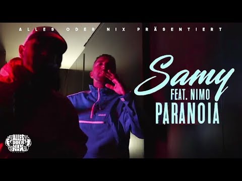 SAMY feat. NIMO - Paranoia ► Prod. von LIA & Remoe(Official Video)