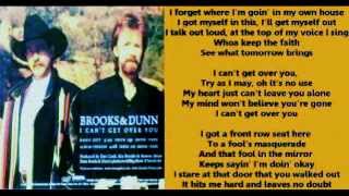 Brooks &amp; Dunn - I Can&#39;t Get Over You
