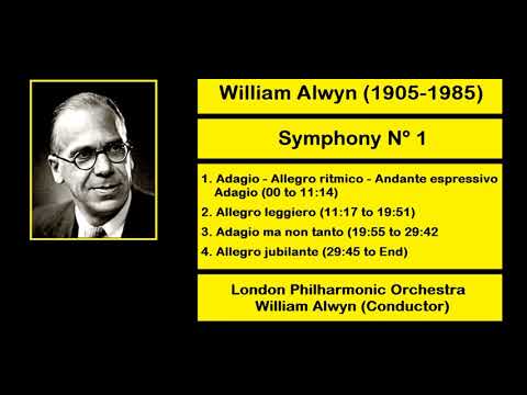 William Alwyn (1905-1985) - Symphony Nº 1