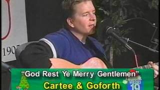 Cartee & Goforth - God Rest Ye Merry Gentlemen - Words and Music