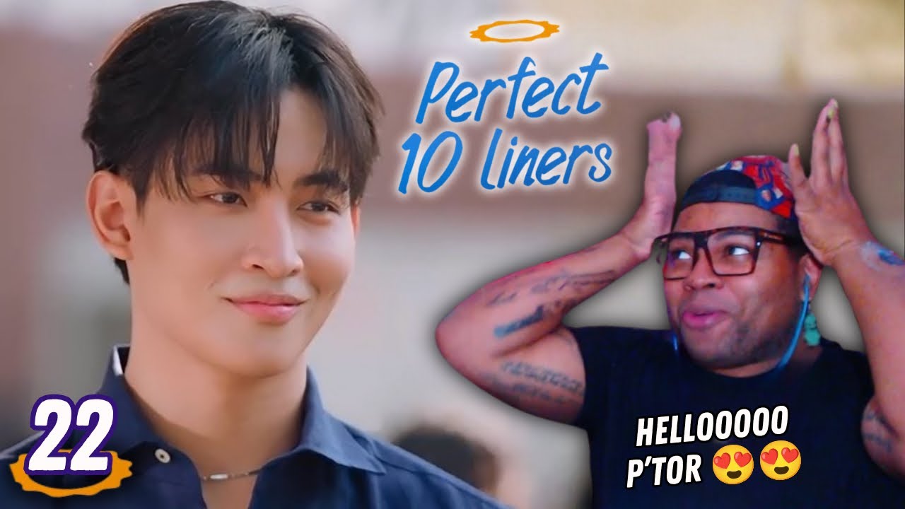 Perfect 10 Liners สายรหัสเทวดา - Episode 22 | REACTION