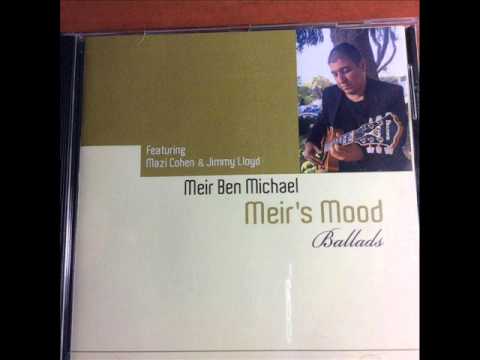 CEROLYN----MEIR  BEN  MICHAEL--solo guitar
