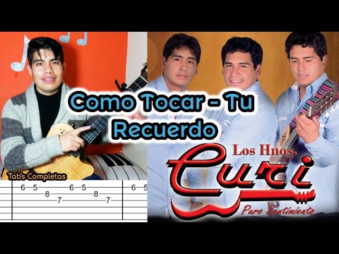 Tu Recuerdo - Los Hermanos Curi