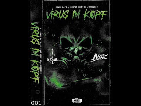 Michael Night, Demon Dave – Virus Im Kopf (Tape Version)  #BerlinRap