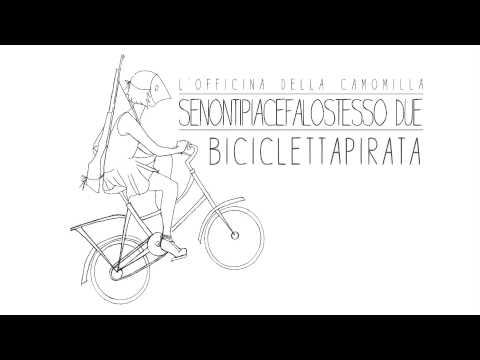 Video thumbnail for Biciclettapirata