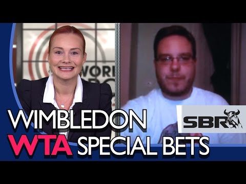WTA Wimbledon 2015 | Final Look at the Special Bets on offer