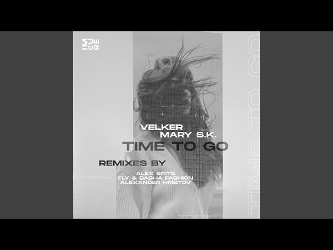 Time to Go (Alexander Hristov Remix)